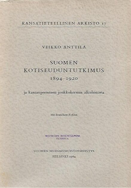 Suomen kotiseuduntutkimus 1894-1920