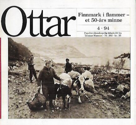Ottar : Finnmark i flammer - et 50-års minne
