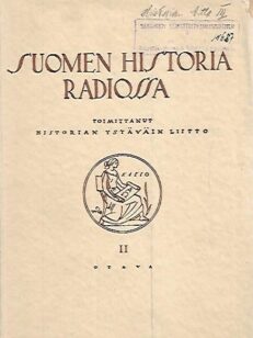 Suomen historia radiossa II