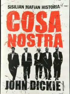 Cosa Nostra - Sisilian mafian historia