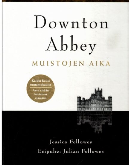 Downton Abbey - Muistojen aika