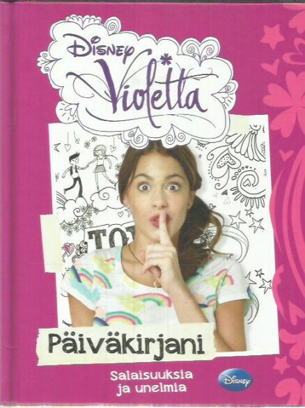 Violetta Päiväkirjani - Salaisuuksia ja unelmia