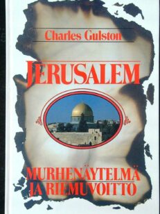 Jerusalem murhenäytelmä ja riemuvoitto