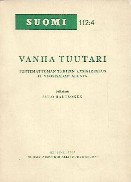 Vanha Tuutari - Tuntemattoman tekijän käsikirjoitus 19. vuosisadan alusta