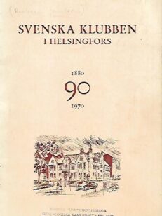 Svenska Klubben i Helsingfors 1880-1970