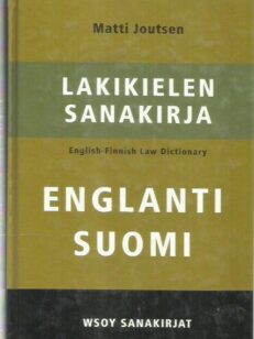 Lakikielen sanakirja englanti-suomi - English-Finnish Law Dictionary