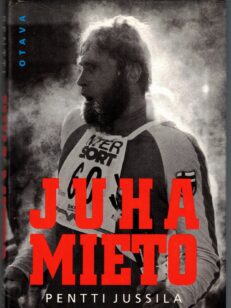 Juha Mieto - Legendaarisen hiihtokuninkaan elämä ja kilpaura