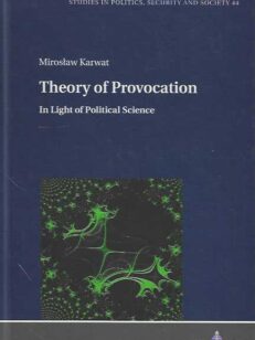 Theory of Provocation In Light of Political Science