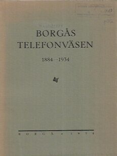 Borgås telefonväsen 1884-1934