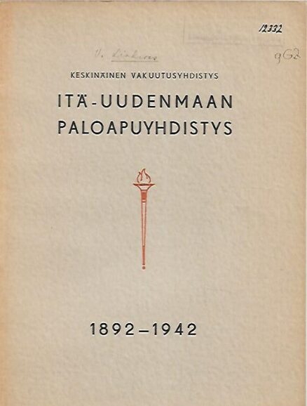 Itä-Uudenmaan Paloapuyhdistys 1892-1942