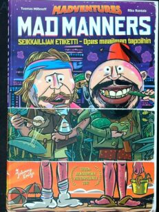 Mad Manners - Seikkailijan etiketti - Opas maailman tapoihin