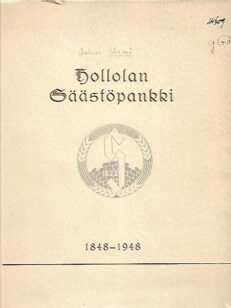 Hollolan Säästöpankki 1848-1948