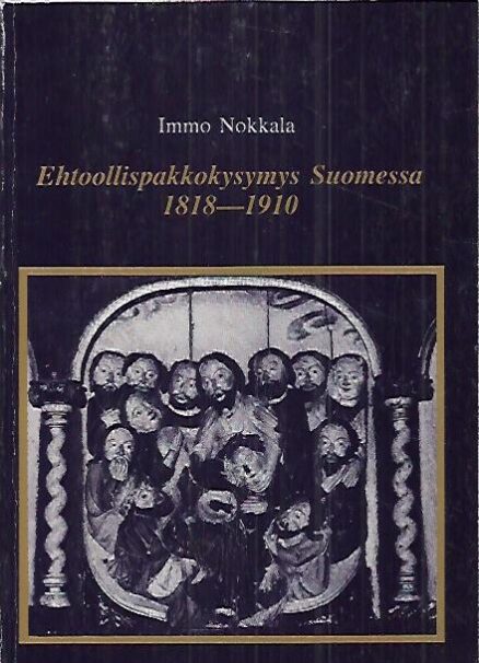 Ehtoollispakkokysymys Suomessa 1818-1910