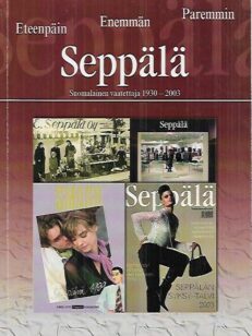Seppälä - Suomalainen vaatettaja 1930-2003
