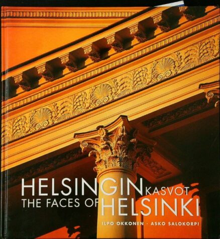 Helsingin kasvot - The faces of Helsinki