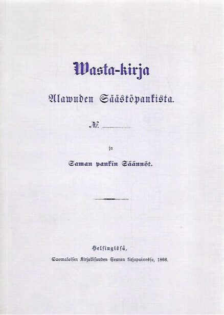 Alavuden Säästöpankki 1867-1992