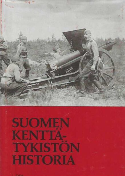 Suomen kenttätykistön historia 1 osa