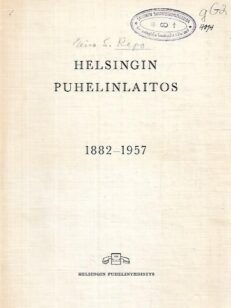 Helsingin puhelinlaitos 1882-1957