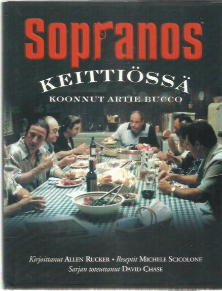 Sopranos keittiössä - Koonnut Artie Bucco