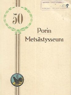 Porin Metsästysseura 1930-1940