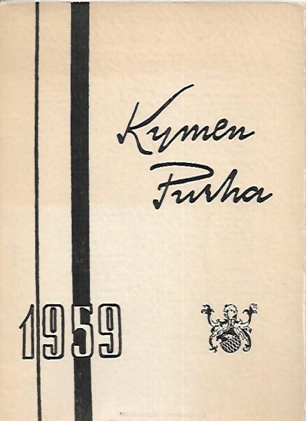Kymen Purha - Kymenlaakson Osakunnan vuosikirja 1 vsk. 1959