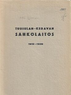 Tuusulan-Keravan Sähkölaitos 1919-1939