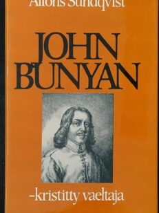 John Bunyan - kristitty vaeltaja