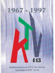 Kirkkonummen KTV 30 vuotta 1967-1997