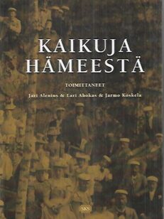 Kaikuja Hämeestä - Hämäläis-Osakunnan 350-vuotisjuhlakirja