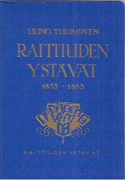 Raittiuden Ystävät 1853-1885