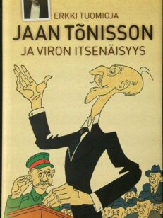 Jaan Tonisson ja Viron itsenäisyys