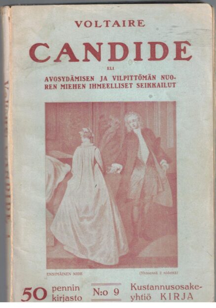 Candide eli avosydämisen ja vilpittömän nuoren miehen ihmeelliset seikkailut