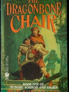 The Dragonbone Chair (Memory, Sorrow, and Thorn)