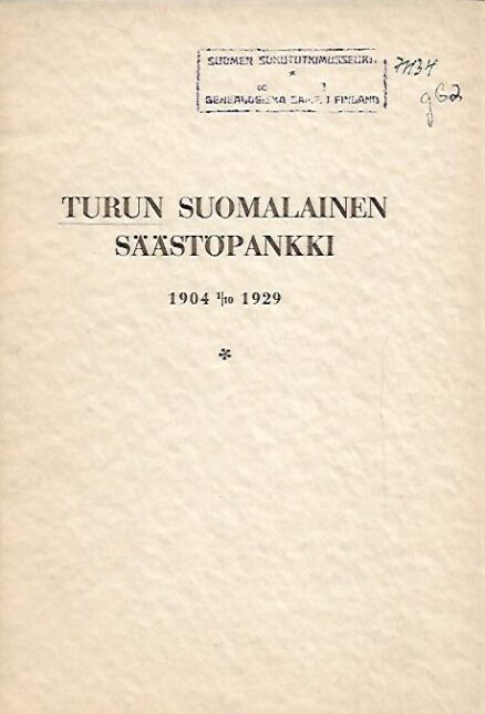 Turun Suomalainen Säästöpankki 1904-1929