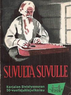 Suvulta suvulle - Karjalan Sivistysseuran 50-vuotisjuhlajulkaisu