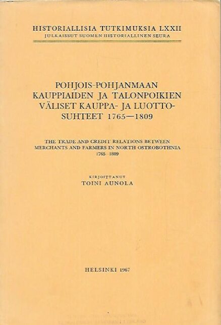Pohjois-Pohjanmaan kauppiaiden ja talonpoikien väliset kauppa- ja luottosuhteet 1765-1809