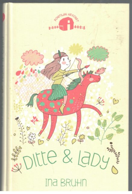 Ditte ja Lady - Ponitilan hevoset