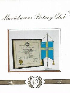 Mariehamns Rotary Club 40 år 1947-1987
