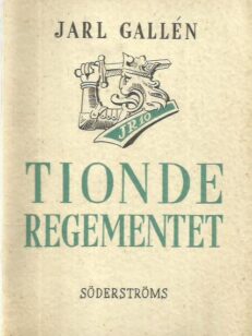 Tionde regementet - Karhula - Sommee - Viborgska viken