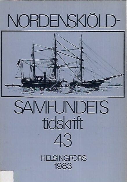 Nordenskiöld-samfundets tidskrift 43 (1983)