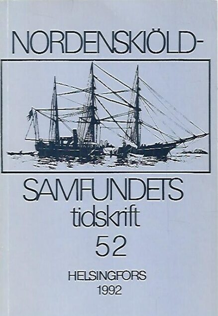Nordenskiöld-samfundets tidskrift 52 (1992)
