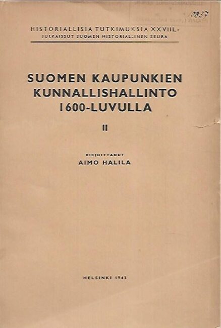 Suomen kaupunkien kunnallishallinto 1600-luvulla II