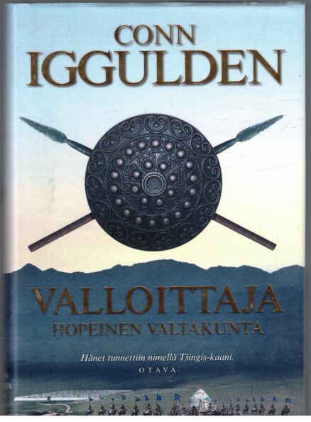 Valloittaja - Hopeinen valtakunta