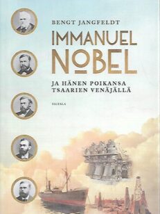 Immanuel Nobel ja hänen poikansa tsaarien Venäjällä