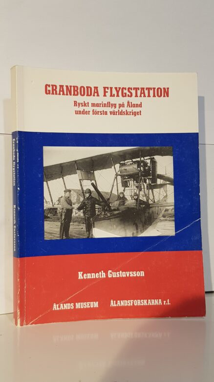 Granboda flygstation - Rysk marinflyg på Åland under första världskriget