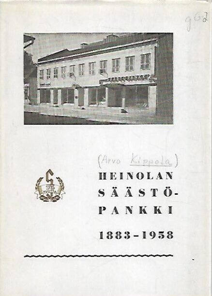 Heinolan Säästöpankki 1883-1958