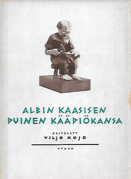 Albin Kaasisen puinen kääpiökansa