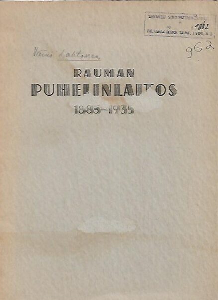 Rauman Puhelinlaitos 1885-1935