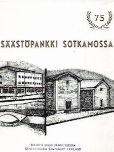 Säästöpankki Sotkamossa 1891-1966