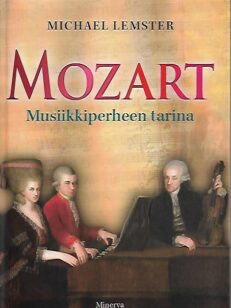 Mozart - Musiikkiperheen tarina
